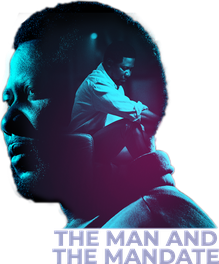 The Man and the Mandate